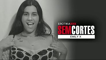 Emily X - Porn Test - EROTIKAXXX - UNCUT - Full Scene