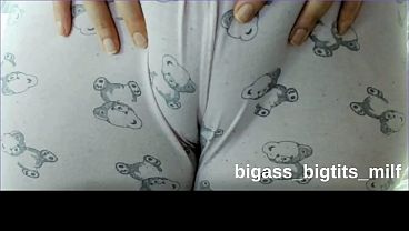 CAMEL TOE- PUSSY İN PAJAMAS- RUBBİNG PUSSY İN PAJAMAS