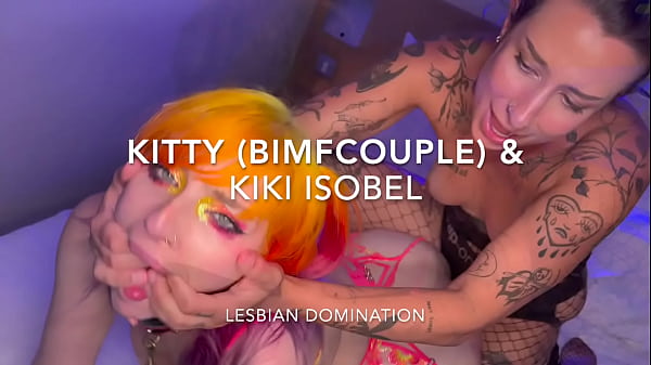Hardcore Lesbian Strapon Domination Kitty & Kiki Isobel
