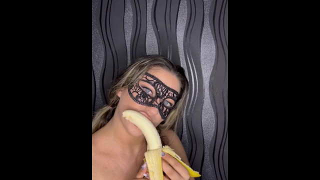 I played with a banana and then I gagged on the dick