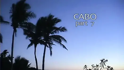 Cabo, the Return Part 7