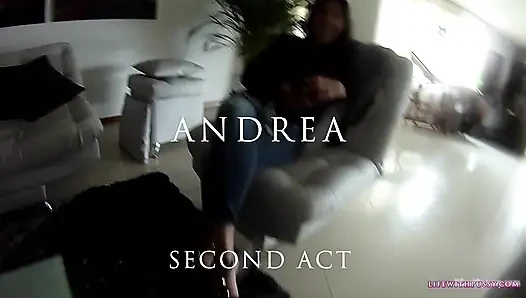Andrea Act 2
