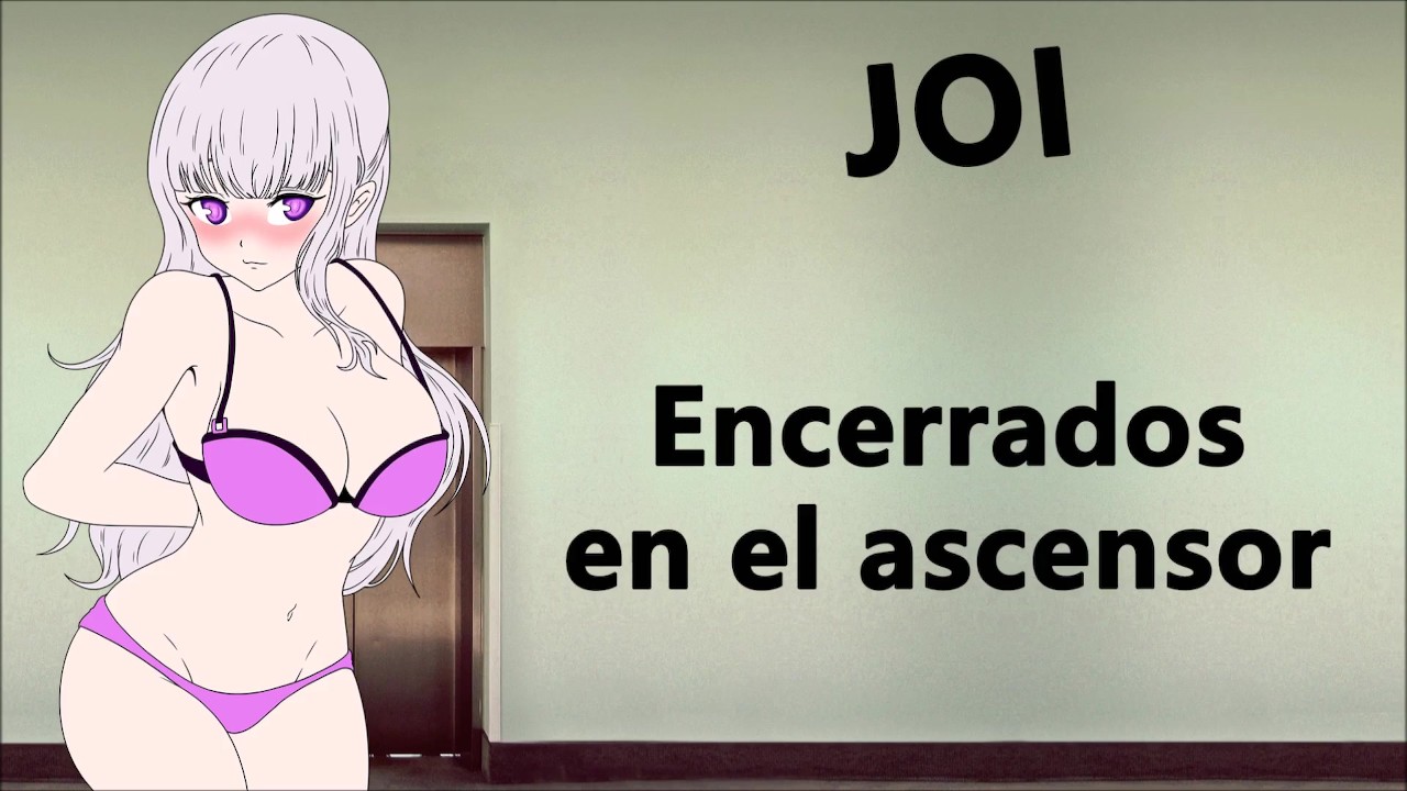 JOI - Encerrados en el ascensor. Sigue las instrucciones...