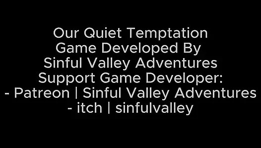 Our Quiet Temptation (part 01) - by Sinful Valley Adventures