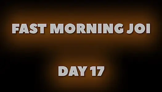 5 min to cum. Morning JOI