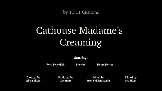 Frenchy - Cathouse Creaming!