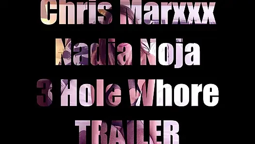 Nadia Noja 3 Hole Whore TRAILER