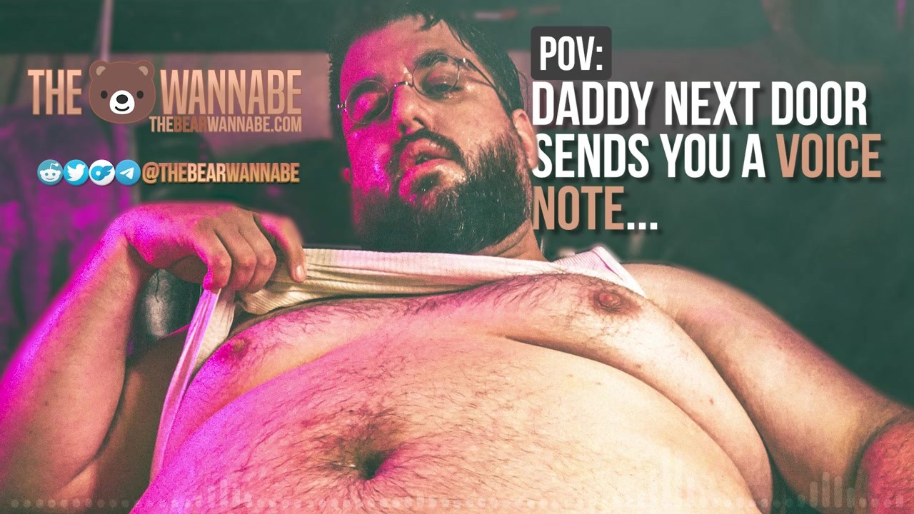 [M4A] Your Hot Daddy Next Door Sends You a Voice Note...