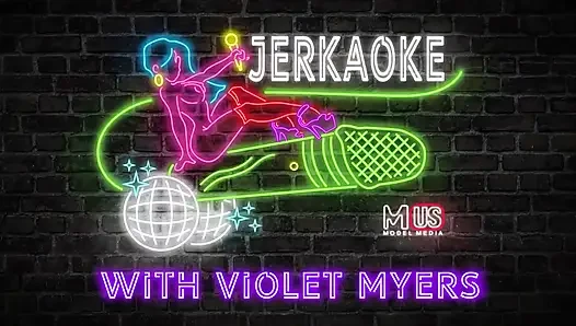 Jerkaoke - Violet Myers and Troy Francisco
