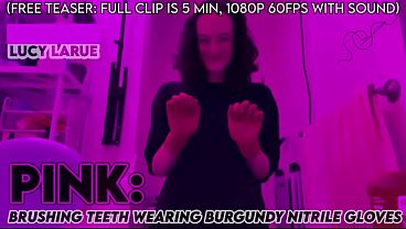 "PINK Brushing Teeth Wearing Burgundy Nitrile Gloves"
