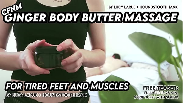 CFNM Ginger Body Butter Massage For Tired Feet and Muscles