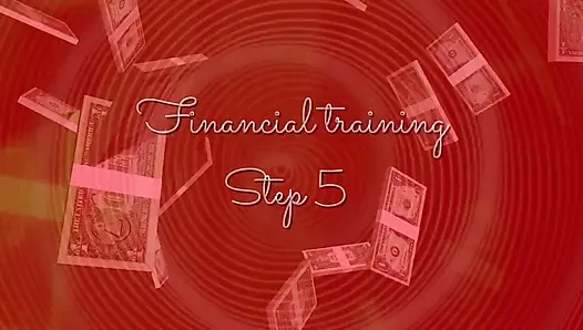 Financial Training! I will lead you to the dream in reality! Step 5